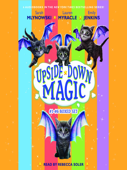 Title details for Upside Down Magic Collection by Sarah Mlynowski - Available